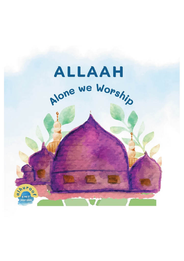 Allaah Alone We Worship