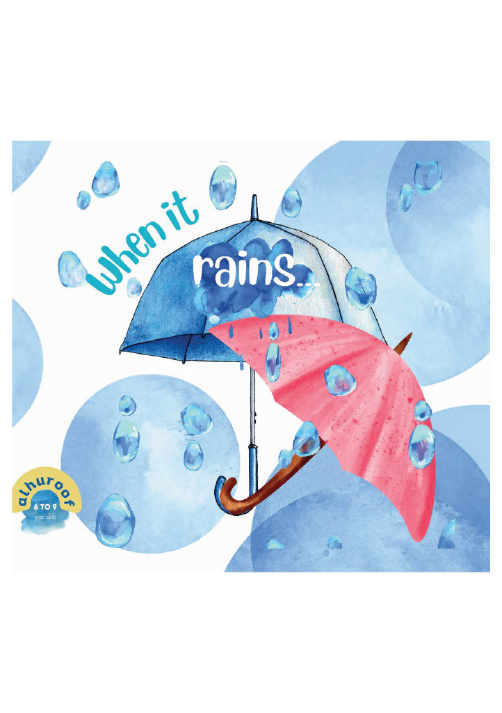 When It Rains!