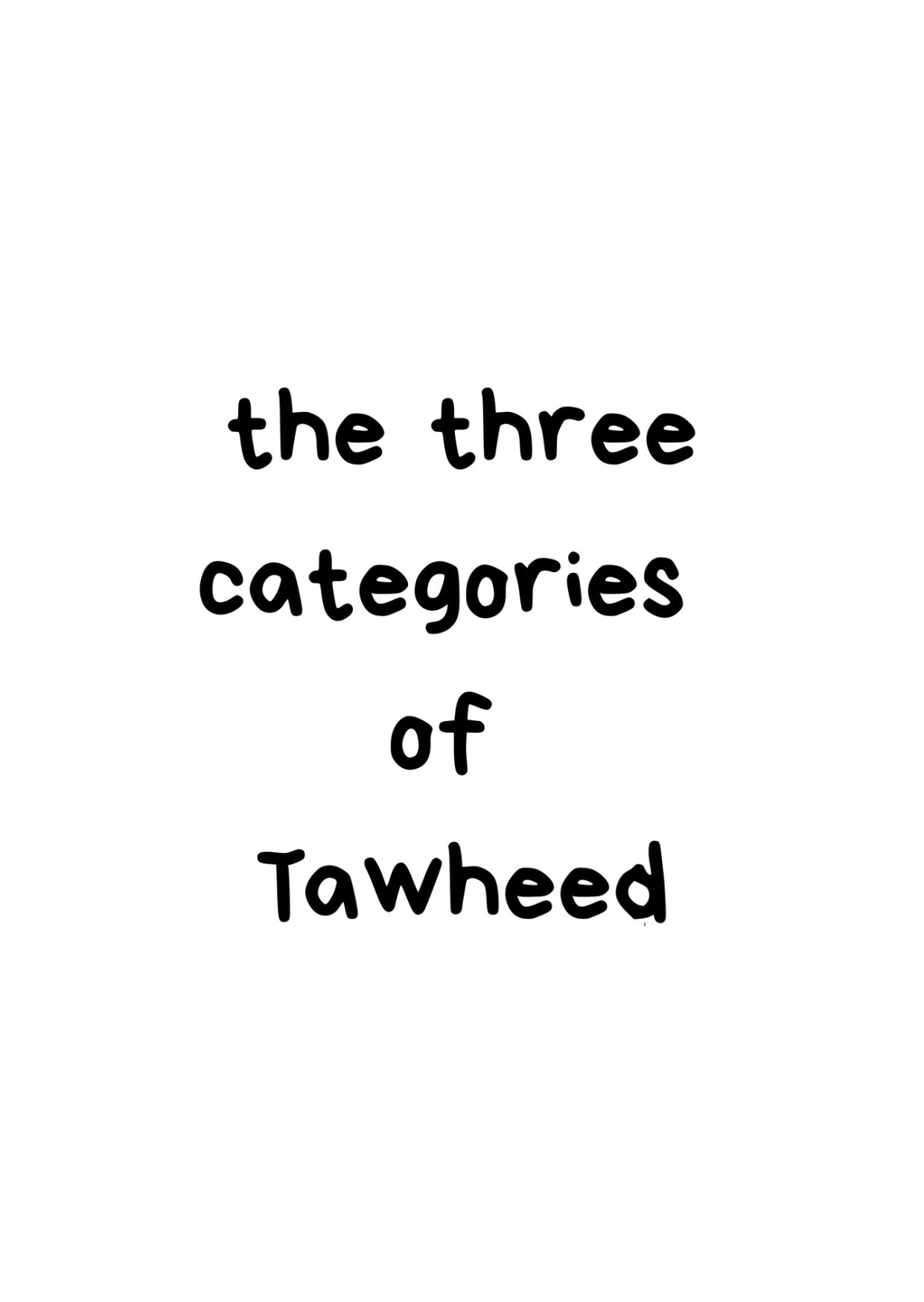 Three Categories Of Tawheed Colouring Booklet For Toddlers